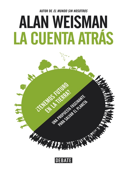 Detalles del título La cuenta atrás de Alan Weisman - Lista de espera